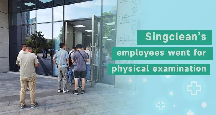 Singclean Çalışanları Fizik Muayeneye Gitti